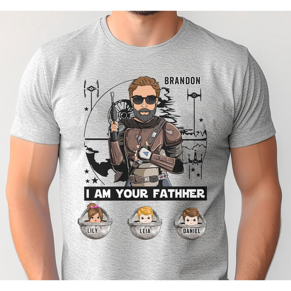 Custom I Am Your Father With Kids Name Shirt, Custom Dad T-shirt, Fathers Day Gift for Him, Custom Dad Shirt.jpg