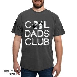 first fathers day gift from daughter , cool dads club shirt