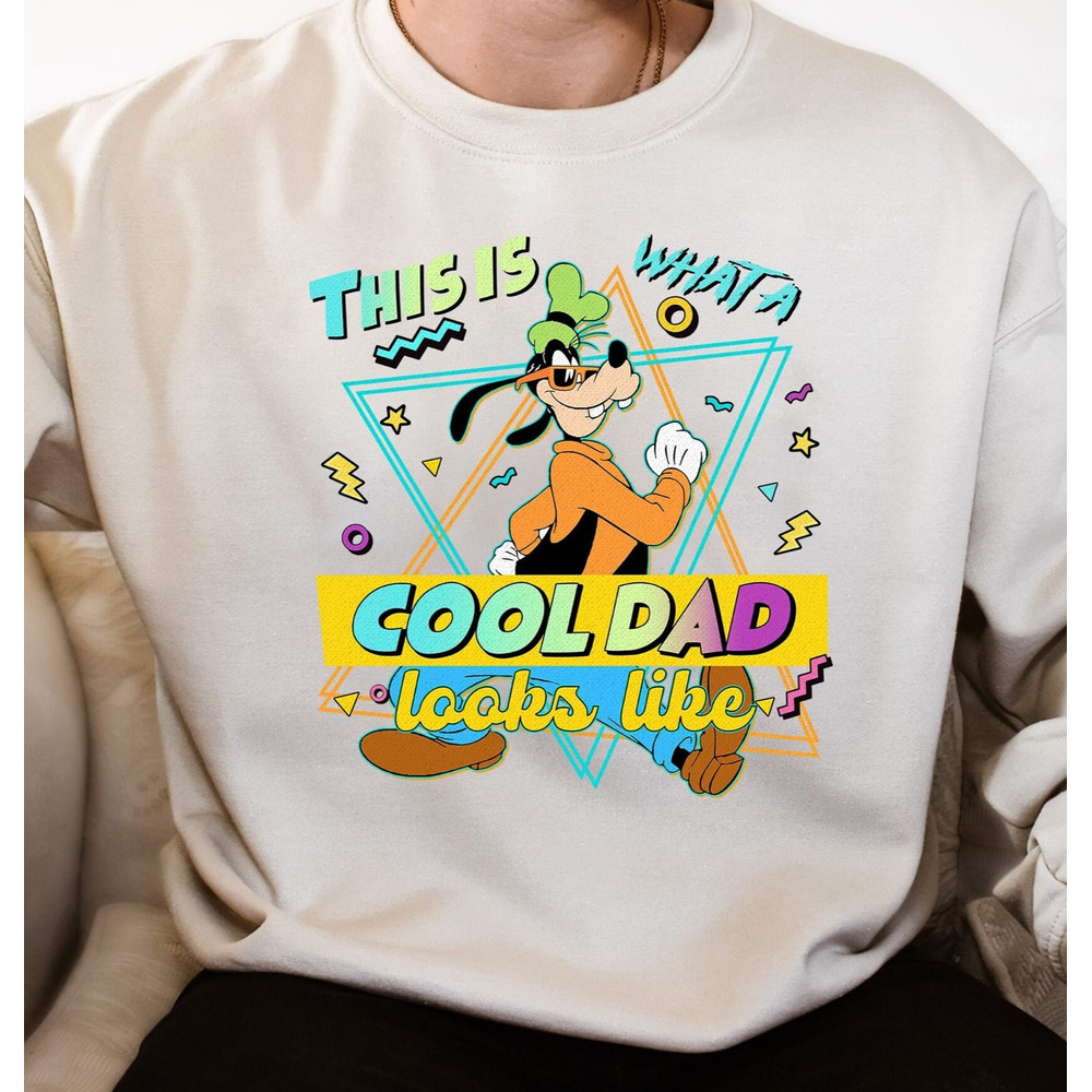 Goofy Dad Retro 90s T-shirt, Disneyland A Goofy Movie Shirt, Fathers Day Gift Ideas, This Is What A Cool Dad Shirt.jpg