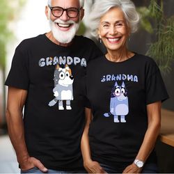 grandmalife bluey shirt bob bluey shirt, bluey shirt, bluey grandpa shirt, bluey family shirt, grandma bluey shirt