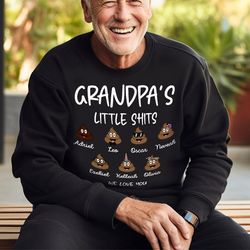 grandpa little shits shirt, custom shirt with grandkids names, fathers day shirt for grandpa, funny papa shirt