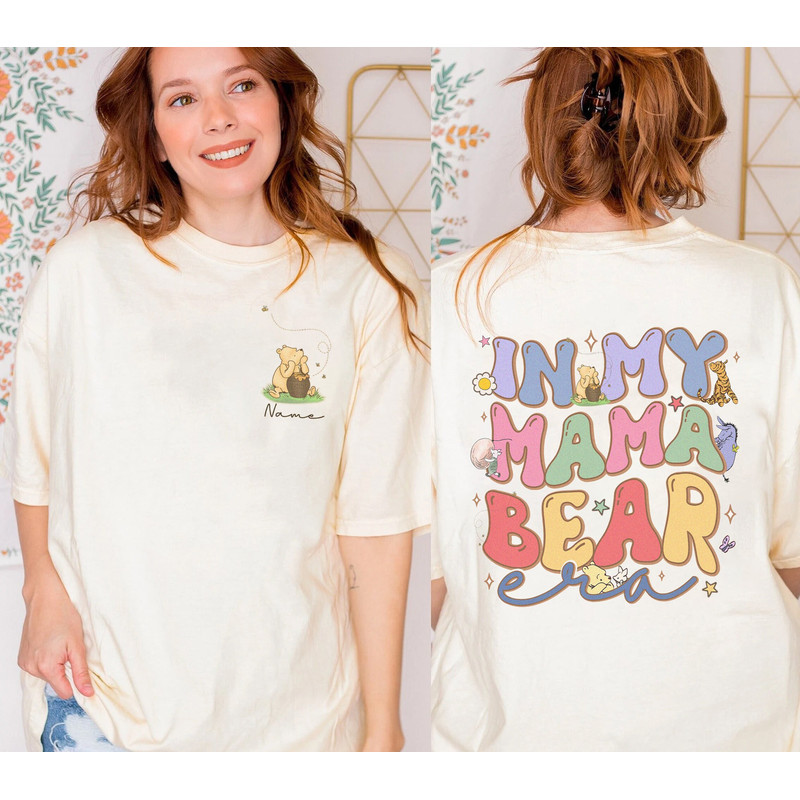 In My Mama Bear Era Shirt Mama Pooh Bear Shirt, Winnie The Pooh Mama Shirt, Cute Mom T Shirt, Custom Mama Shirt.jpg