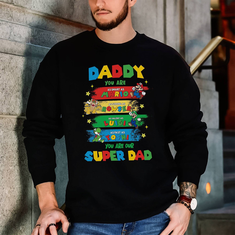 Super Daddio Dad T-Shirt, Super Daddio, Daddy You Are Super, Dad Shirt, Super Mario Funny Shirt, Fathers Day Gift.jpg