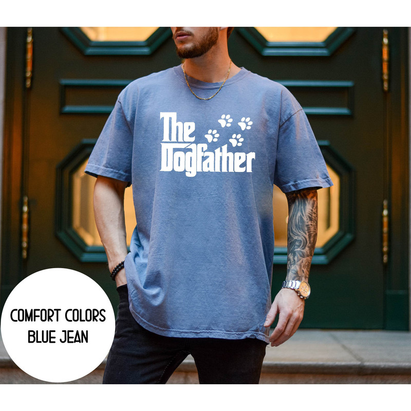 The Dog Father Tshirt, Dog Dad Gift for Dog Lover, Dad Shirt for Fathers Day Gift for Dog Dad Lovers, Dog Dad Gift.jpg