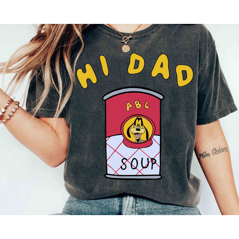 Vintage Hi Dad Soup Max Goof And Goofy T-shirt, Disney A Goofy Movie Fathers Day Gift Ideas, Dad And Son Matching Shirt.jpg