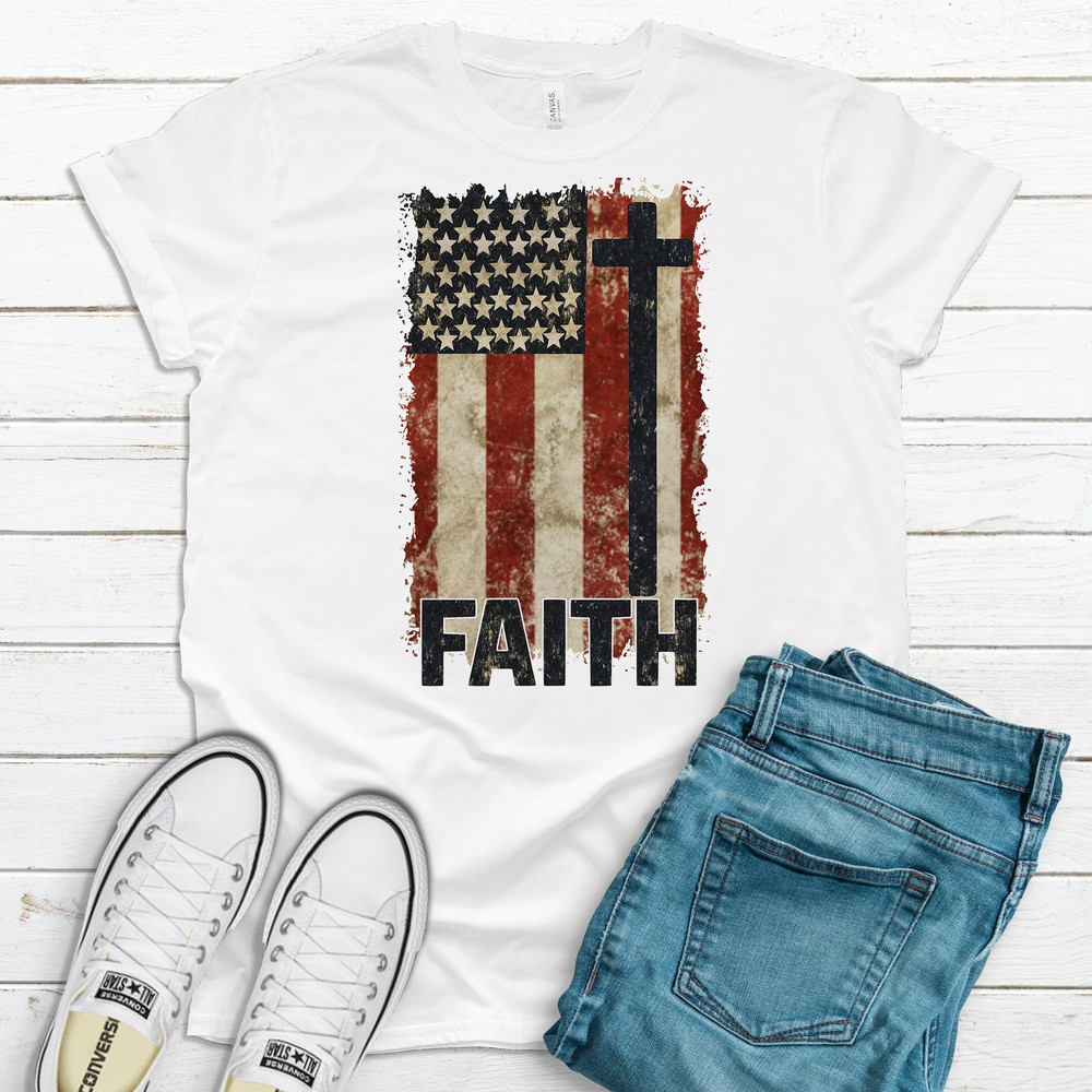 Faith, American Flag, Patriotic Shirt, Premium Soft Tee Shirt, Choice Of Colors , Soft Tee Shirt, America Shirt, God Bless America Shirt.jpg