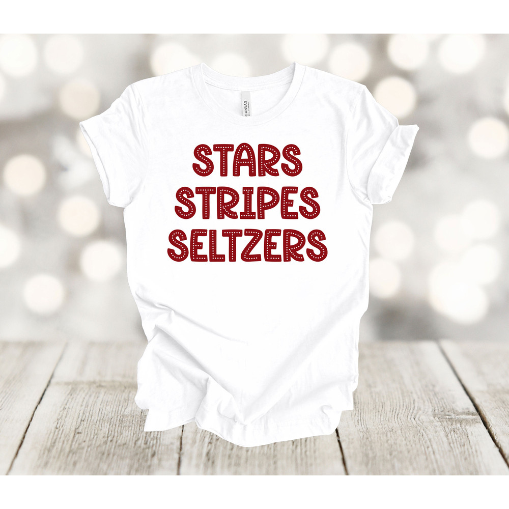Independence Day Shirt,Stars Stripes Seltzers, July 4th, Red White And Blue, Premium Soft Unisex Shirt, Plus Sizes Available.jpg