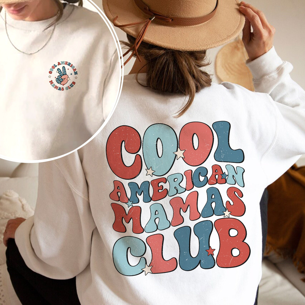 Custom American Mama Shirt, 4th Of July Shirt, Cool American Mamas Club Shirt, Patriotic Mom Shirt, Independence Day Shirt, Fourth Of July.jpg