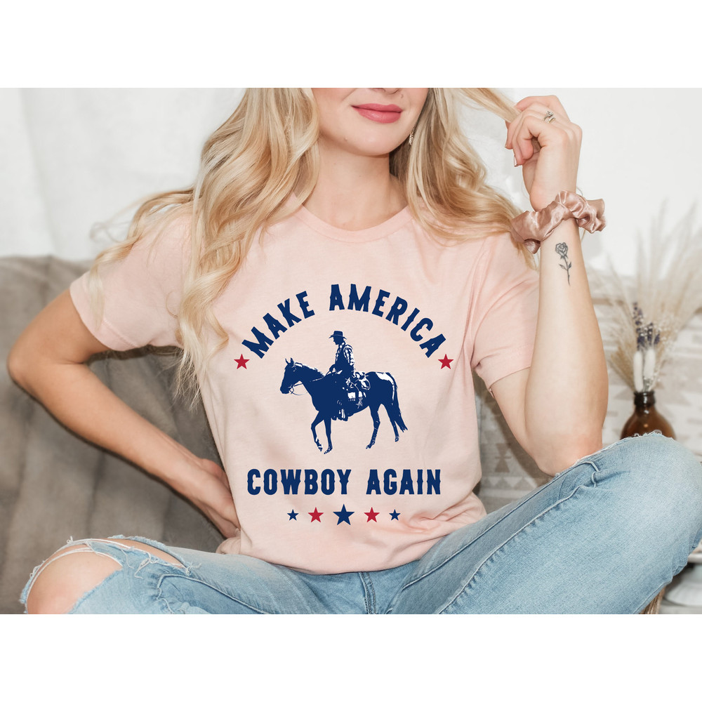Make America Cowboy Again shirt, Cowboy gift,Western cowgirls tee,Rodeo gift shirt,American western,Patriotic rodeo shirt,God Bless America,.jpg