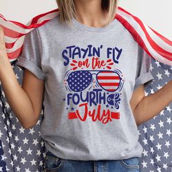 staying fly on the 4th of july shirt,freedom shirt,fourth of july shirt,patriotic shirt,independence day shirts,patrioti