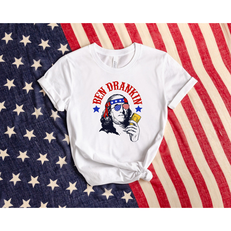 Ben Drankin Shirt, Drinking Shirt, Benjamin Franklin Shirt, USA Flag Shirt, Patriotic Shirt, American Shirt, 4th Of July, Independence Day.jpg