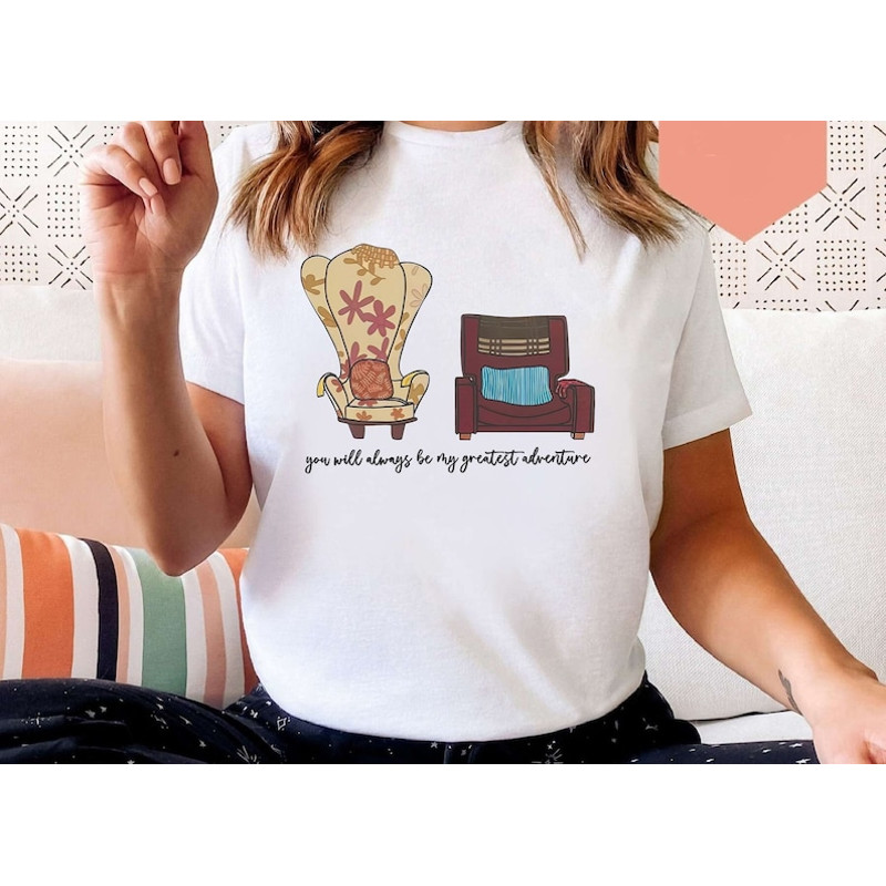 Cute Disney Pixar Up Movie Shirt Funny Carl And Ellie Chairs You Will Always Be My Greatest Adventure T-Shirt Disney.jpg