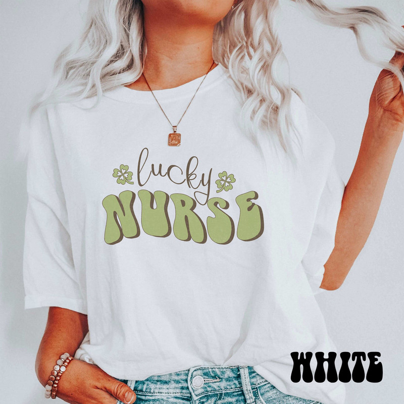 Lucky Nurse Shirt, Comfort Colors Clover Shamrock Smile St. Patrick's Day Shirt, Cute St. Patrick's Day Tee, RN St. Patty's Day, Luck Irish.jpg