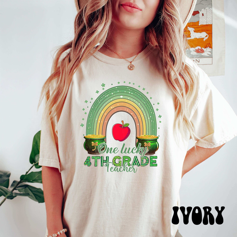 One Lucky 4th Grade Teacher Shirt, Comfort Colors St. Patrick's Day Fourth Grade Teacher Shirt, Group 4th Grade Crew Shirts, Squad Tees.jpg