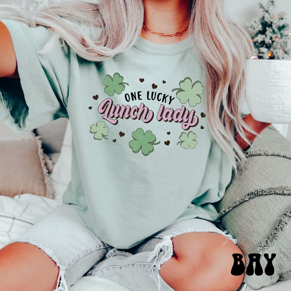 One Lucky Lunch Lady Shirt, Comfort Colors St. Patrick's Day Lunch Lady Shirt, St. Paddy's Day School Tee, Saint Patrick Teacher Crew.jpg