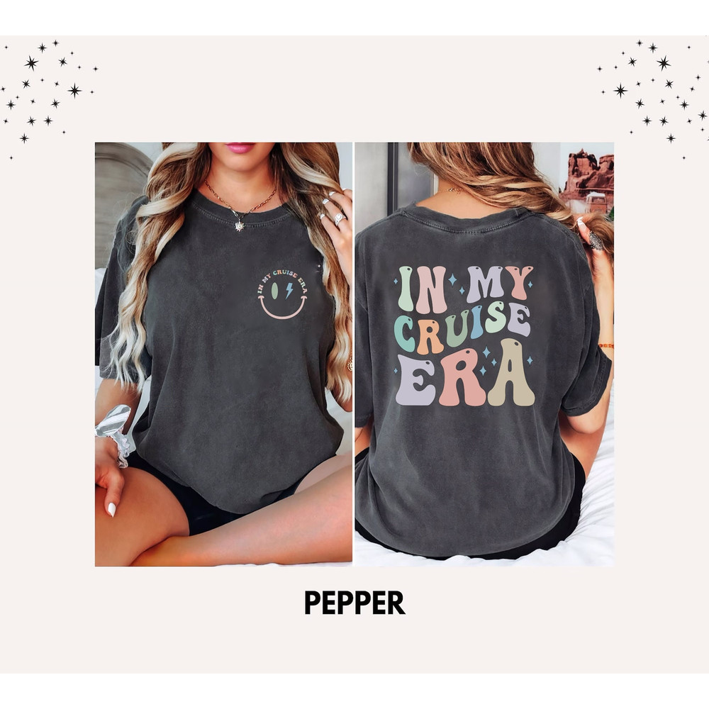 Comfort Colors® In My Cruise Era Shirt, Funny Vacation Tee, Retro Cruise Gift,Cruise Travel T-shirt, Cruise Tripping Tee,Cruise Lover Shirt,.jpg