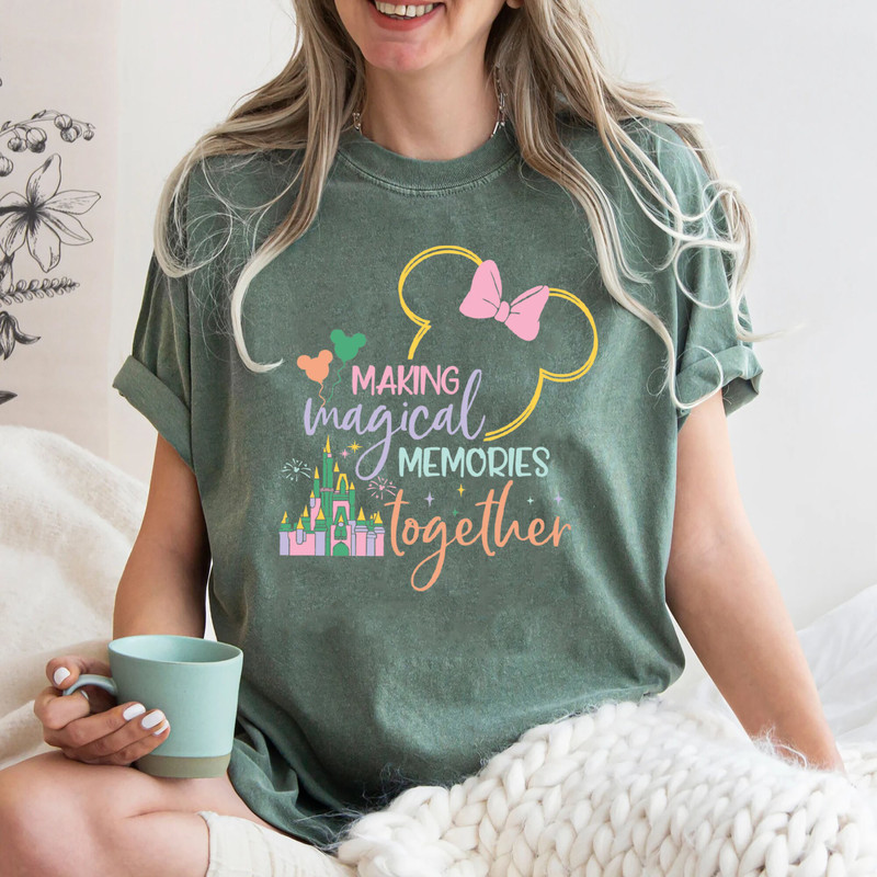 Comfort Colors® Making Magical Memories Together Shirt, Matching Disney Outfit, Family Matching Disney Shirts, Magical Castle Shirt.jpg