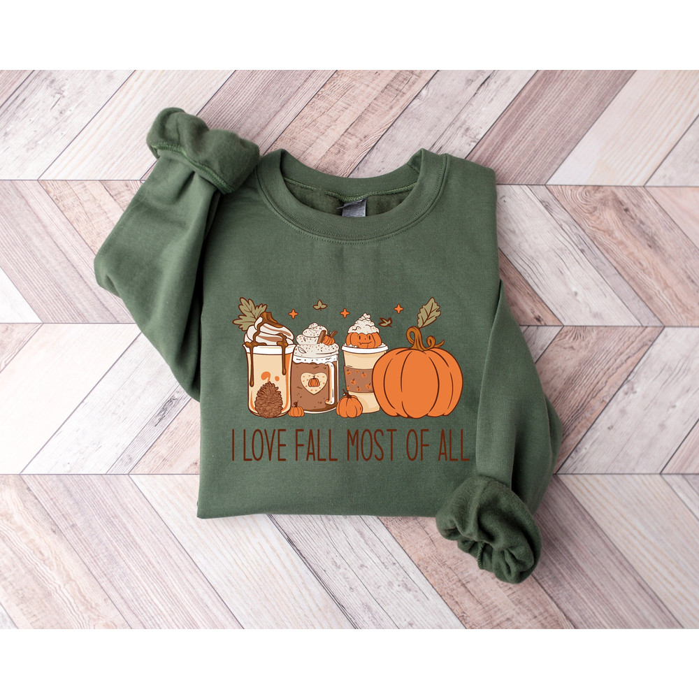 I Love Fall Most Of All Sweatshirt, Pumpkin Patch Autumn Sweater, Pumpkin Spice Shirt, Cute Pumpkin Sweatshirt, Gift For Fall Shirt.jpg