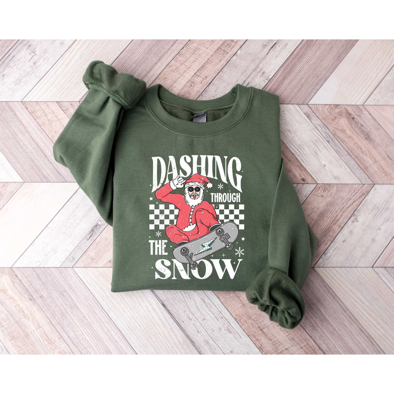 Dashing Through The Snow, Funny Santa Shirt, New Year Shirt, Xmas Sweatshirt, Christmas Shirt, Christmas Lover Tshirt, Christmas Family Tee.jpg