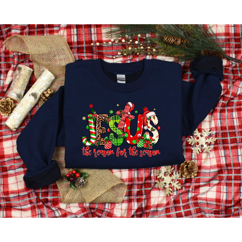 Jesus The Reason for The Season, Christmas Jesus Shirt, Christmas Sweatshirt, Christmas Sweater, Christian Shirt, Bible Shirt For Christmas.jpg
