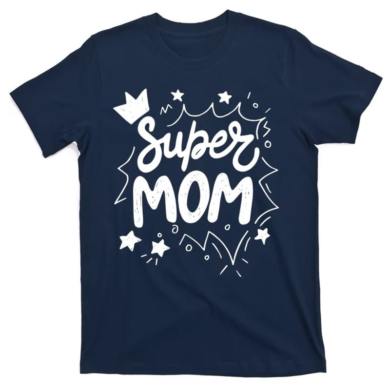 Super Mom Mothers Day Colorful Rainbow Mothers Day T-Shirt Mama Shirt for Women Gift for Mom Mom Shirt