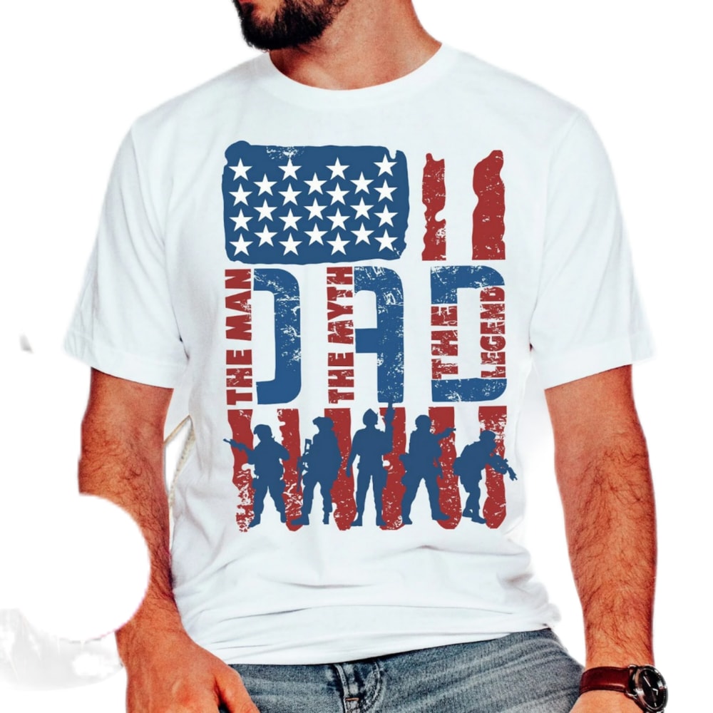 Dad the man,the myth the legend,military dad,american flag,army dad,best dad ever,military dad,father's day shirt gift