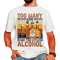 Too many kids & way too little alcohol,dad gift shirt,Whisky shirt,fathers Day,alcohol gift for dad,dad vintage shirt