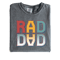 Rad dad,Retro Rad Dad,Cool Dad Club,retro dad,Fatherhood t-shirt,Fathers Day gift shirt,gift for dad,retro vintage dad