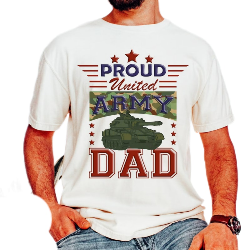 Proud United Army dad,army dad shirt,Father's Day gift shirt,proud army dad,gift for dad,veteran dad shirt,4th of july