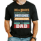 He is dad,dad shirt gift,He is Brave,Responsibility,Patience,Instruction,Protection,inspirational dad quotes shirt