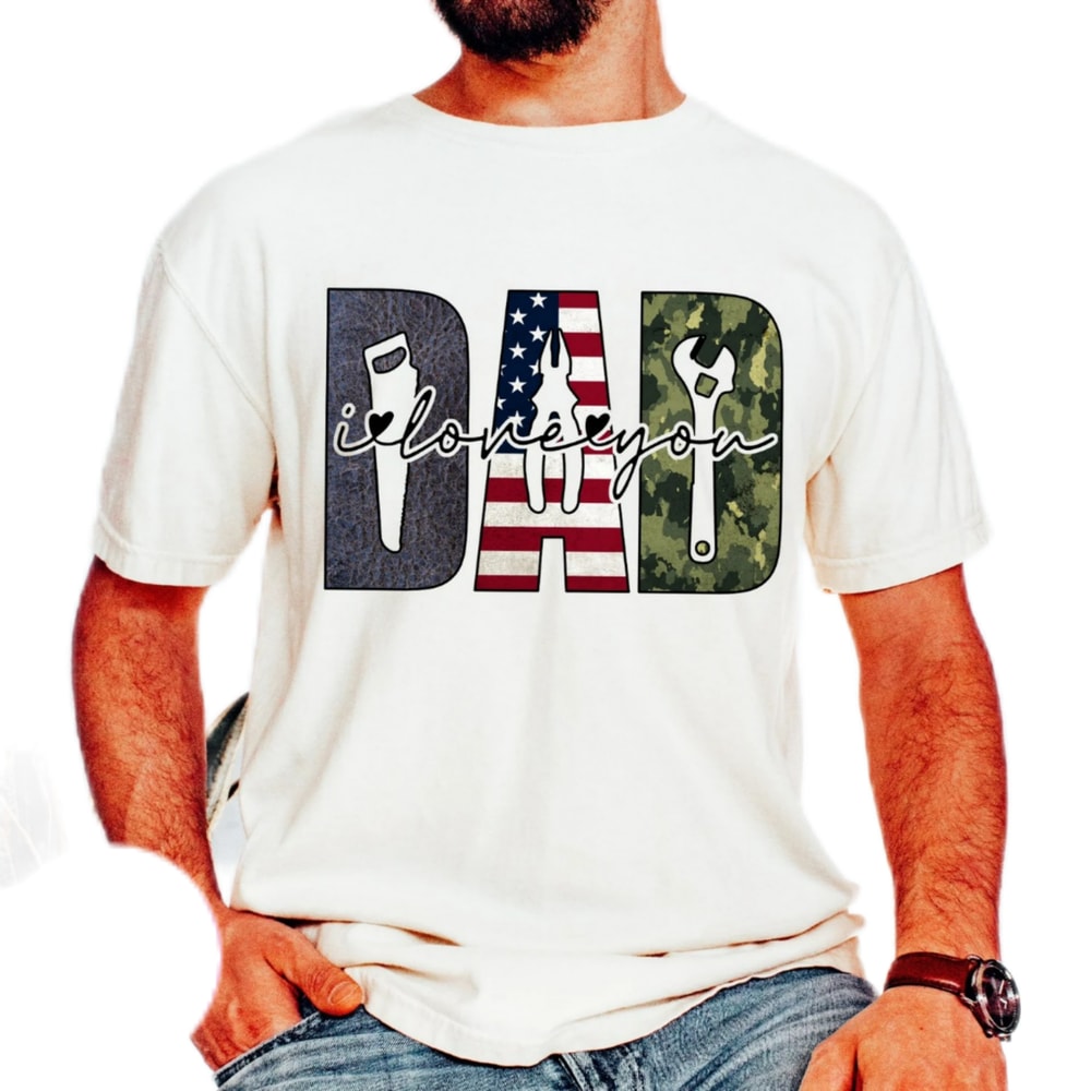 Dad I love you shirt,dad gift shirt,dad 4th of july png,dad military shirt,Retro America shirt,dad 4th Of July shirt