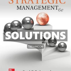 Solutions Manual for Strategic Management 6th Edition Rothaermel