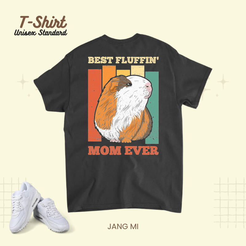 Womens Best Fluffin Mom ever Quote for a Guinea Mom 21.png