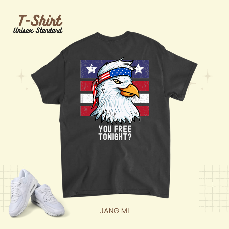 You Free Tonight Patriotic Eagle American 4th of July.png