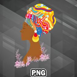 African PNG BLACK AFRO QUEEN Melaninwomens Day PNG For Sublimation Print