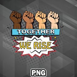 African PNG Together We Rise