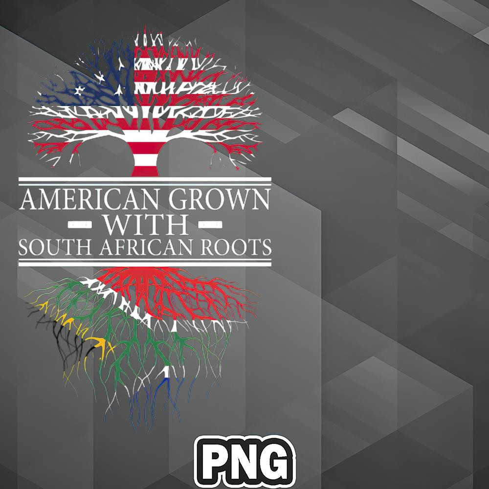 AHT1107231335183-African PNG American Grown With South African Roots PNG For Sublimation Print.jpg
