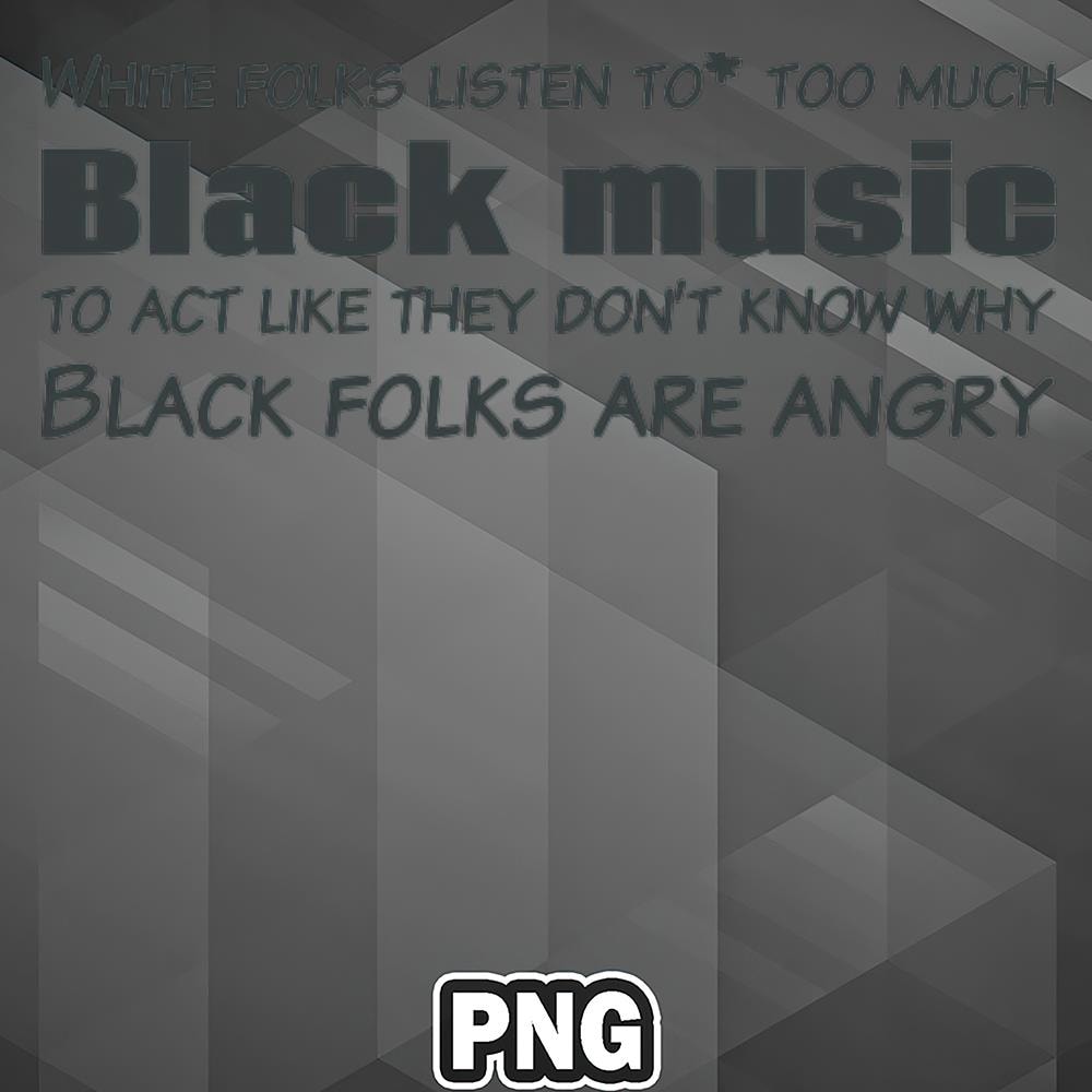 AFM1107231336402-African PNG White Folks Black music PNG For Sublimation Print.jpg