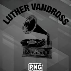 african png luther vandross record player logo png for sublimation print unique for cricut