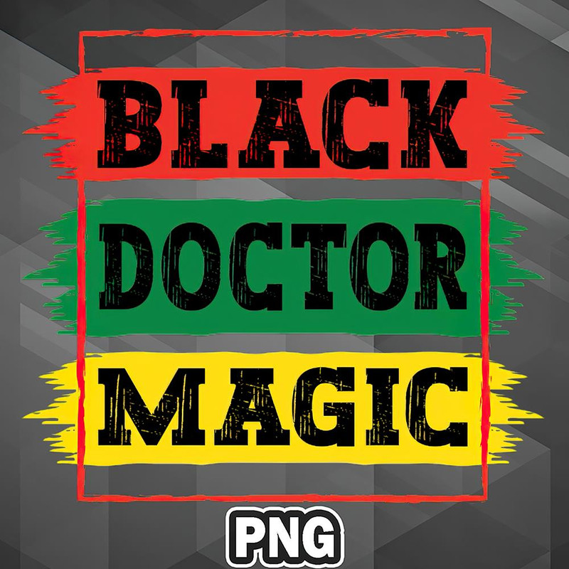 AHT1107231335251-African PNG Black Doctor Magic Black African History Month Pride Doctor PNG For Sublimation Print.jpg