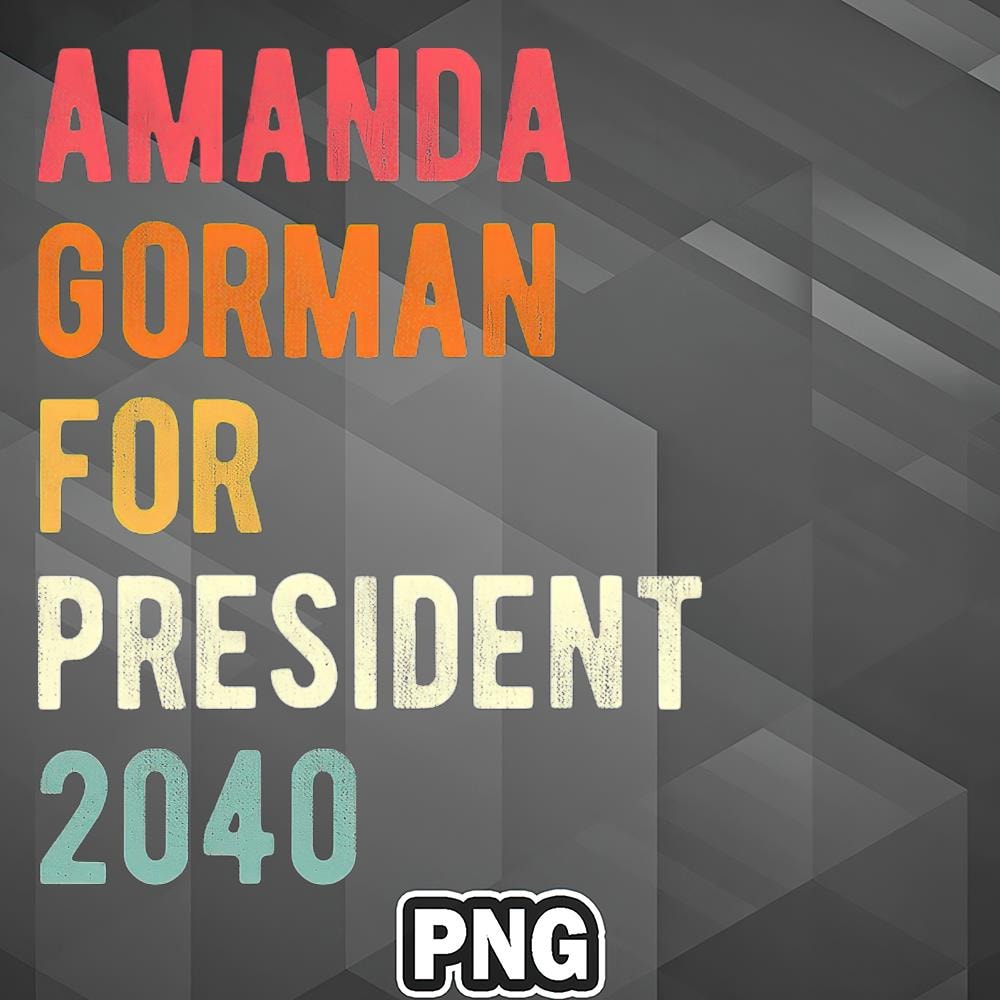 AHT1107231335175-African PNG Amanda Gorman For President 2040 Inauguration Poet PNG For Sublimation Print.jpg