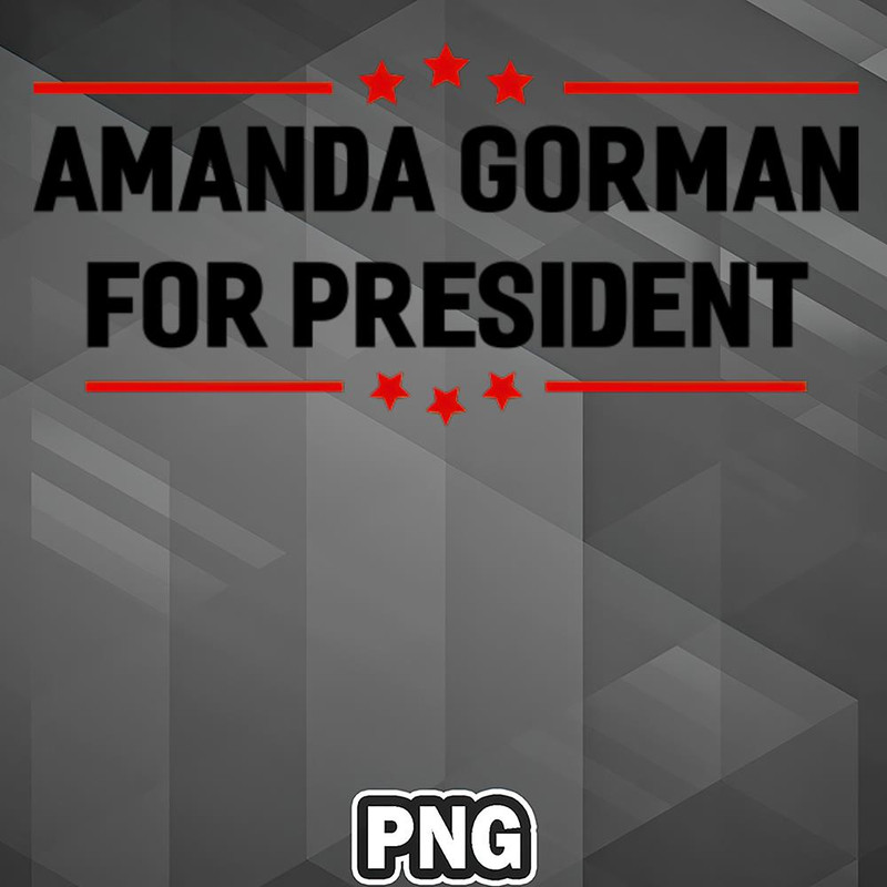 AHT1107231335176-African PNG Amanda Gorman for President PNG For Sublimation Print.jpg