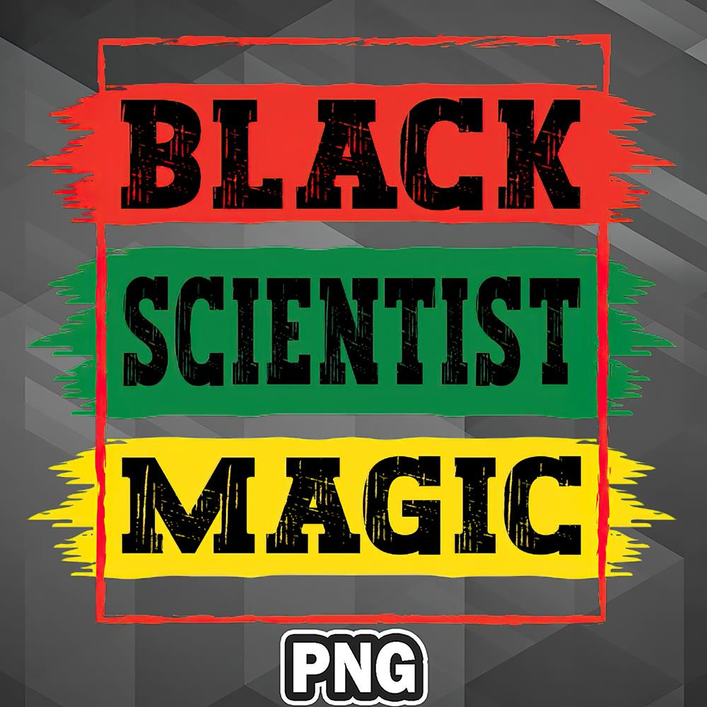 AHT1107231335373-African PNG Black Scientist Magic Black African History Month Pride Scientist PNG For Sublimation Print.jpg