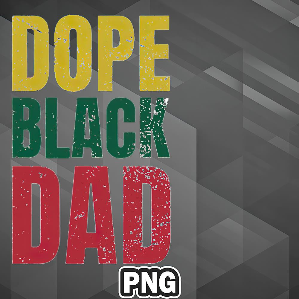 FRI1107231313432-African PNG Dope Black Dad PNG For Sublimation Print.jpg