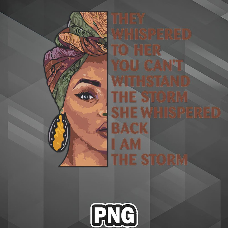 MER110723131762-African PNG African Queen - They Whispered To Her PNG For Sublimation Print.jpg