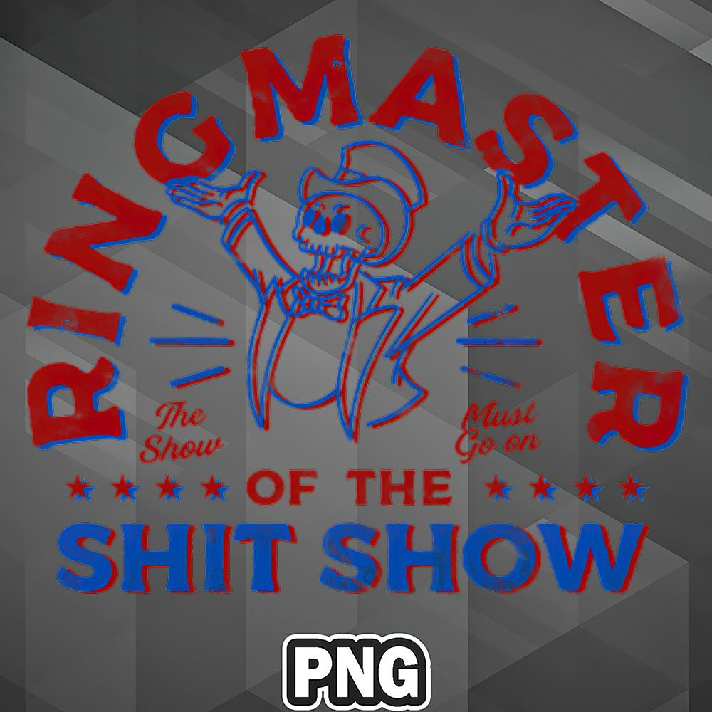 SEG1107231321118-African PNG Ring Master Of The Shit Show PNG For Sublimation Print.jpg
