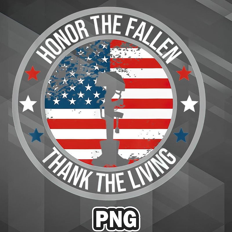VT0607230739494-Army PNG Memorial Day Honor The Fallen Thank The Living Veteran Flag PNG For Sublimation Print.jpg