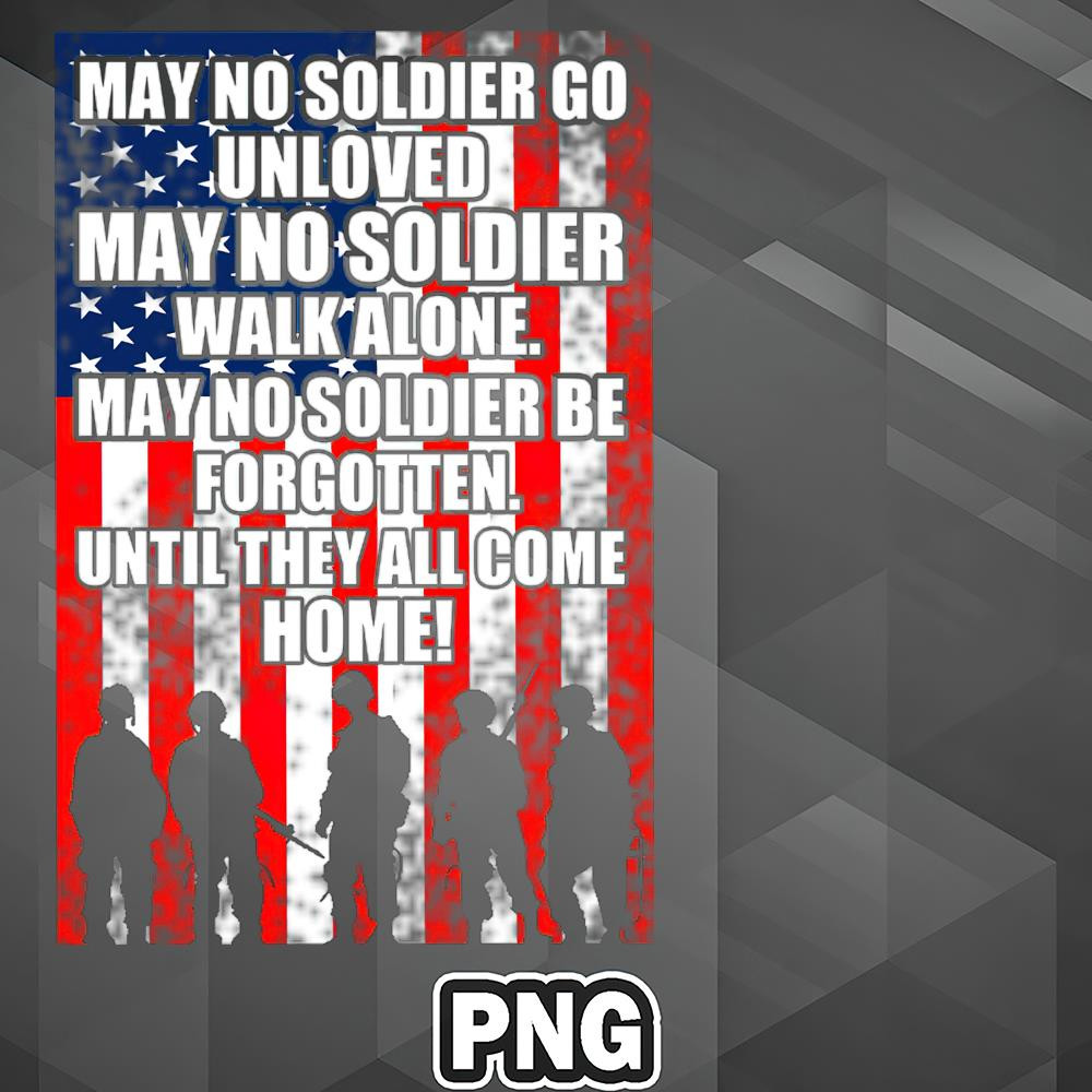 VT0607230739537-Army PNG No Solider walks alone PNG For Sublimation Print.jpg