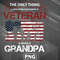 VT0607230739476-Army PNG Love Veteran Grandpa PNG For Sublimation Print.jpg