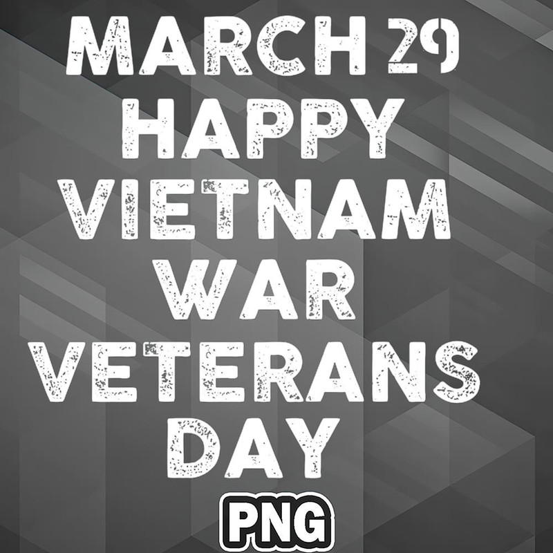 VT0607230739489-Army PNG march 29 Happy Vietnam War Veterans Day PNG For Sublimation Print.jpg